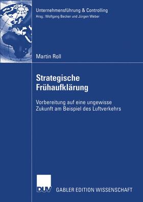 Roll | Roll, M: Strategische Frühaufklärung | Buch | 978-3-8244-8254-2 | sack.de