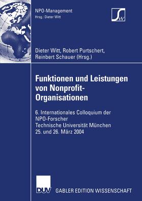 Witt / Purtschert / Schauer |  Funktionen und Leistungen von Nonprofit-Organisationen | Buch |  Sack Fachmedien