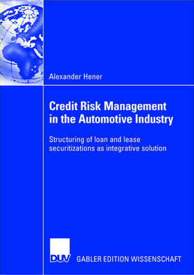 Hener |  Credit Risk Management in the Automotive Industry | Buch |  Sack Fachmedien