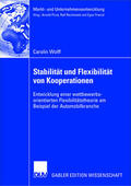 Wolff |  Wolff, C: Stabilität und Flexibilität von Kooperationen | Buch |  Sack Fachmedien