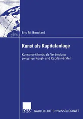 Bernhard |  Kunst als Kapitalanlage | Buch |  Sack Fachmedien