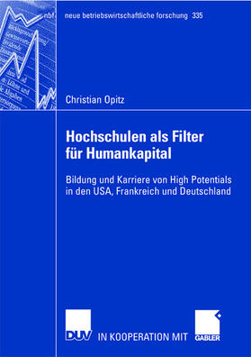 Opitz |  Opitz, C: Hochschulen als Filter für Humankapital | Buch |  Sack Fachmedien