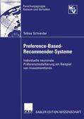 Schneider |  Schneider, T: Preference-Based-Recommender-Systeme | Buch |  Sack Fachmedien