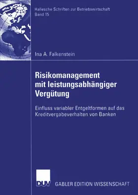 Falkenstein |  Risikomanagement mit leistungsabhängiger Vergütung | Buch |  Sack Fachmedien