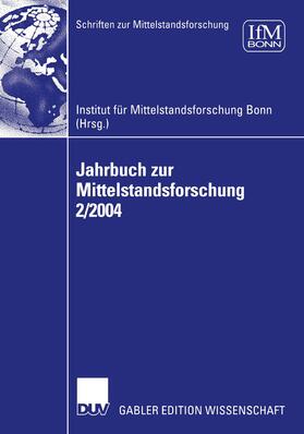 IFM | Jahrbuch zur Mittelstandsforschung 2/2004 | Buch | 978-3-8244-8360-0 | sack.de