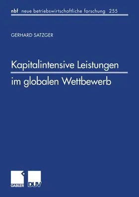  Kapitalintensive Leistungen im globalen Wettbewerb | Buch |  Sack Fachmedien