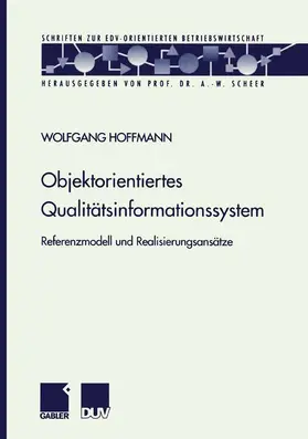  Objektorientiertes Qualitätsinformationssystem | Buch |  Sack Fachmedien