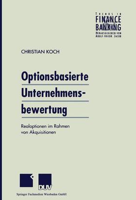 Koch | Koch, C: Optionsbasierte Unternehmensbewertung | Buch | 978-3-8244-9012-7 | sack.de