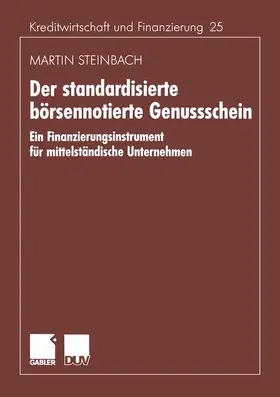 Steinbach |  Der standardisierte börsennotierte Genussschein | Buch |  Sack Fachmedien