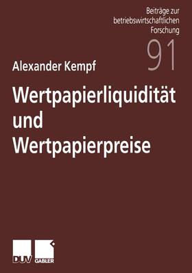 Kempf |  Kempf, A: Wertpapierliquidität und Wertpapierpreise | Buch |  Sack Fachmedien