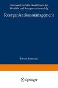 Schirmer |  Schirmer, F: Reorganisationsmanagement | Buch |  Sack Fachmedien