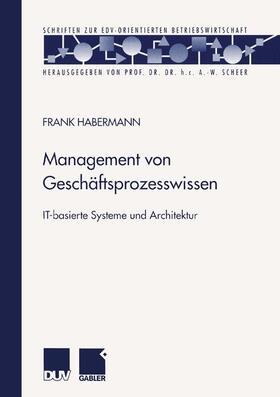 Habermann | Habermann, F: Management von Geschäftsprozesswissen | Buch | 978-3-8244-9065-3 | sack.de