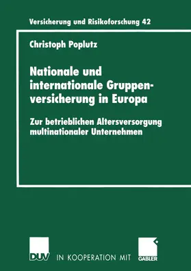 Poplutz |  Nationale und internationale Gruppenversicherung in Europa | Buch |  Sack Fachmedien
