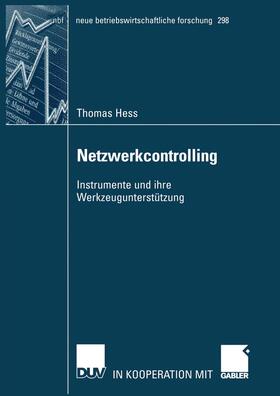 Hess | Hess, T: Netzwerkcontrolling | Buch | 978-3-8244-9094-3 | sack.de