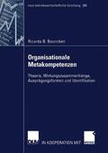 Bouncken |  Bouncken, R: Organisationale Metakompetenzen | Buch |  Sack Fachmedien
