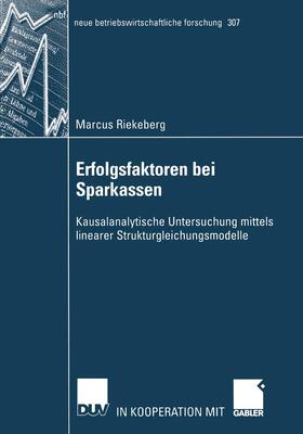 Riekeberg |  Riekeberg, M: Erfolgsfaktoren bei Sparkassen | Buch |  Sack Fachmedien