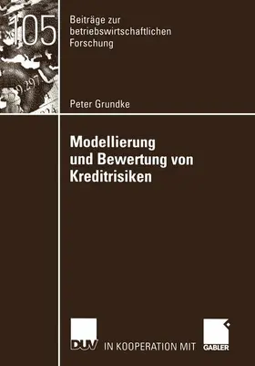 Grundke |  Modellierung und Bewertung von Kreditrisiken | Buch |  Sack Fachmedien