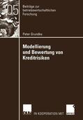 Grundke |  Grundke, P: Modellierung und Bewertung von Kreditrisiken | Buch |  Sack Fachmedien
