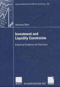 Behr |  Behr, A: Investment and Liquidity Constraints | Buch |  Sack Fachmedien