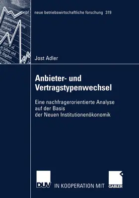 Adler |  Anbieter- und Vertragstypenwechsel | Buch |  Sack Fachmedien