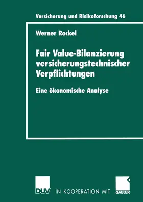 Rockel |  Fair Value-Bilanzierung versicherungstechnischer Verpflichtungen | Buch |  Sack Fachmedien