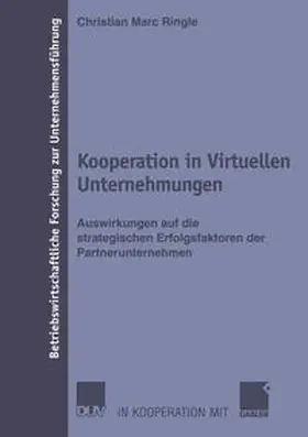 Ringle |  Kooperation in Virtuellen Unternehmungen | Buch |  Sack Fachmedien