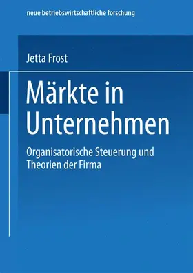 Frost |  Märkte in Unternehmen | Buch |  Sack Fachmedien