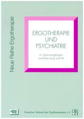 Besser / Weissmann / Breitmaier |  Ergotherapie und Psychiatrie | Buch |  Sack Fachmedien