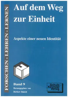 Raisch |  Auf dem Weg zur Einheit | Buch |  Sack Fachmedien