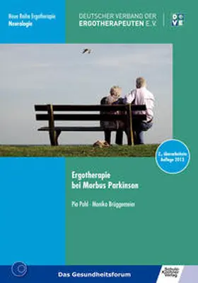 Pohl / Brüggemeier |  Ergotherapie bei Morbus Parkinson | Buch |  Sack Fachmedien
