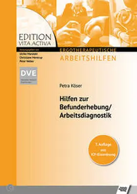 Köser |  Hilfen zur Befunderhebung / Arbeitsdiagnostik | Buch |  Sack Fachmedien