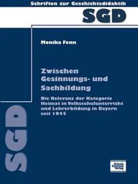 Fenn |  Zwischen Gesinnungs- und Sachbildung | Buch |  Sack Fachmedien