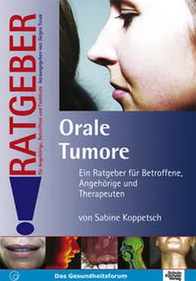 Koppetsch |  Orale Tumore | Buch |  Sack Fachmedien