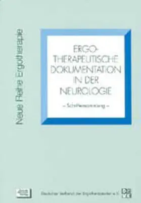 Minkwitz u. a. / Minkwitz / Blattgerste |  Ergotherapeutische Dokumentation in der Neurologie | Buch |  Sack Fachmedien