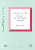 Becker / Deutscher Verband d. Ergotherapeuten |  Lehren in der Praxis, in der Praxis lernen | Buch |  Sack Fachmedien