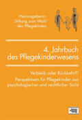 Stiftung z. Wohl d. Pflegekindes / Salgo / Schleiffer |  4. Jahrbuch des Pflegekinderwesens | Buch |  Sack Fachmedien