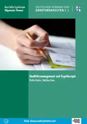 Hucke / Gans |  Qualitätsmanagement und Ergotherapie | Buch |  Sack Fachmedien