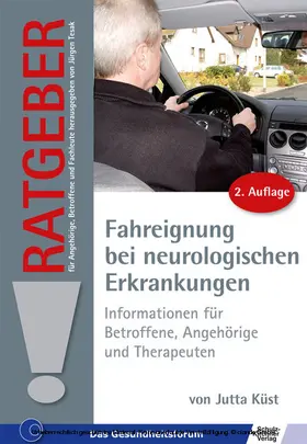 Küst |  Ratgeber zur Fahreignung bei neurologischen Erkrankungen | eBook | Sack Fachmedien