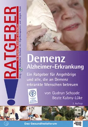 Schaade / Kubny-Lüke |  Demenz. Alzheimer Erkrankung | eBook | Sack Fachmedien