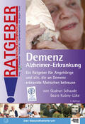 Schaade / Kubny-Lüke |  Demenz. Alzheimer Erkrankung | eBook | Sack Fachmedien