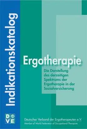 Ferber / Gans |  Indikationskatalog Ergotherapie | eBook | Sack Fachmedien