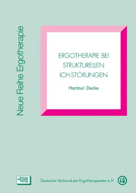 Decke |  Ergotherapie bei strukturellen Ich-Störungen | eBook | Sack Fachmedien