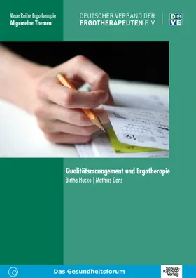 Hucke / Gans |  Qualitätsmanagement und Ergotherapie | eBook | Sack Fachmedien