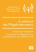 Stiftung z. Wohl d. Pflegekindes / Salgo / Schleiffer |  Jahrbuch des Pflegekinderwesens (4.) | eBook | Sack Fachmedien