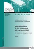 Baron / Kielhofner / Goldhammer |  Benutzerhandbuch für das Occupational Self Assessment (OSA) | eBook | Sack Fachmedien