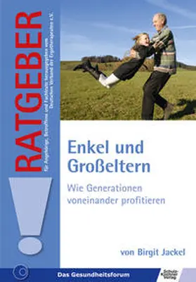 Jackel |  Enkel und Großeltern | Buch |  Sack Fachmedien