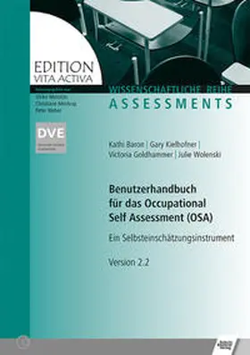 Baron / Kielhofner / Goldhammer |  Benutzerhandbuch für das Occupational Self Assessment (OSA) | Buch |  Sack Fachmedien