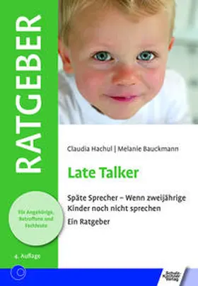 Hachul / Bauckmann / Mühlhaus |  Late Talker | Buch |  Sack Fachmedien