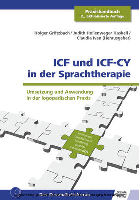 Iven / Grötzbach / Hollenweger Haskell | ICF und ICF-CY in der Sprachtherapie | E-Book | sack.de