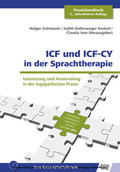 Iven / Grötzbach / Hollenweger Haskell |  ICF und ICF-CY in der Sprachtherapie | eBook | Sack Fachmedien